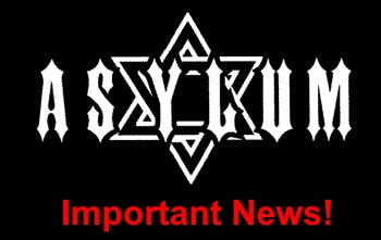 Asylum - Important News
